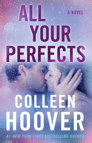 All your perfects book cover by Colleen Hoover for review